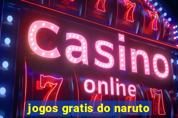 jogos gratis do naruto